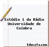 Estúdio 1 da Rádio Universidade de Coimbra