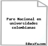 Paro Nacional en universidades colombianas