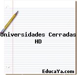 Universidades Cerradas HD